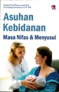Image of Asuhan kebidanan masa nifas & menyusui