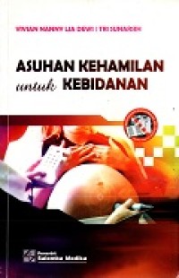 Image of Asuhan kehamilan untuk kebidanan (2011)