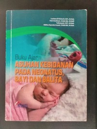 Image of Buku ajar asuhan kebidanan pada neonatus, bayi dan balita