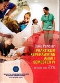 Image of Buku panduan praktikum keperawatan anak 1 semester iv (2020)