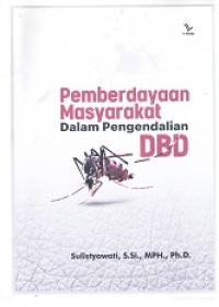 Image of Pemberdayaan masyarakat dalam pengendalian DBD